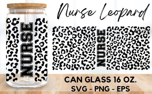 Nurse Leopard Libbey Glass 16 Oz SVG Graphics