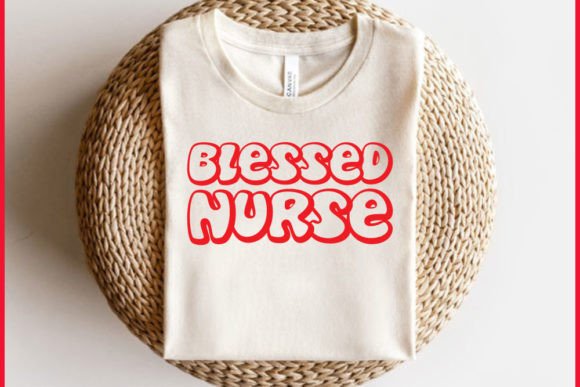 Retro Nurse T-shirt Design, Blessed Nurs Graphics